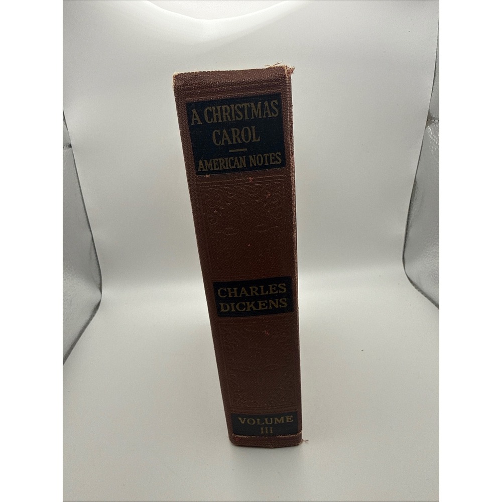 Charles Dickens A Christmas Carol American Notes Cleartype Edition Vol III Book - Picture 3 of 6